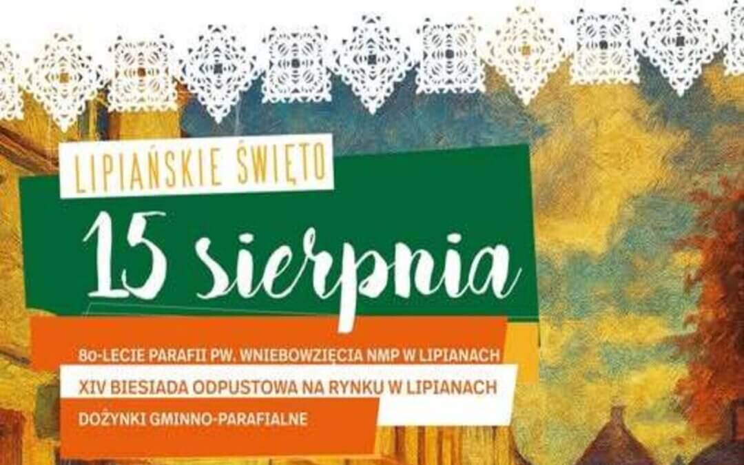 Lipiańskie Święto 15 sierpnia